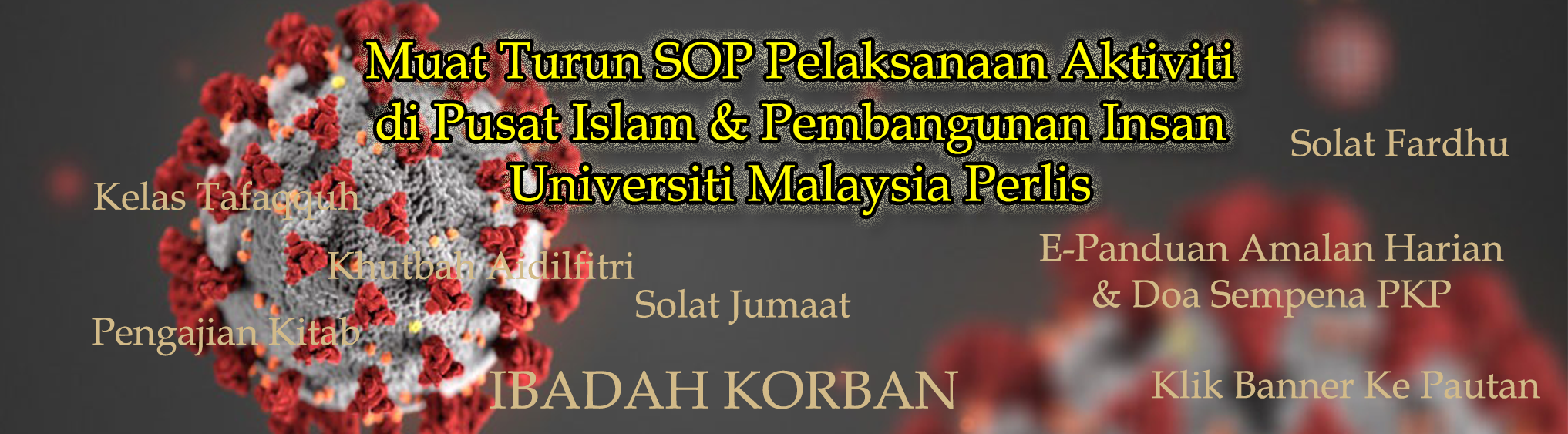 Dapat SOP Covid19 Pelaksanaan Aktiviti di Pusat Islam & Pembangunan Insan, UniMAP